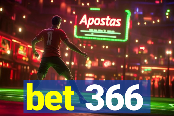 bet 366